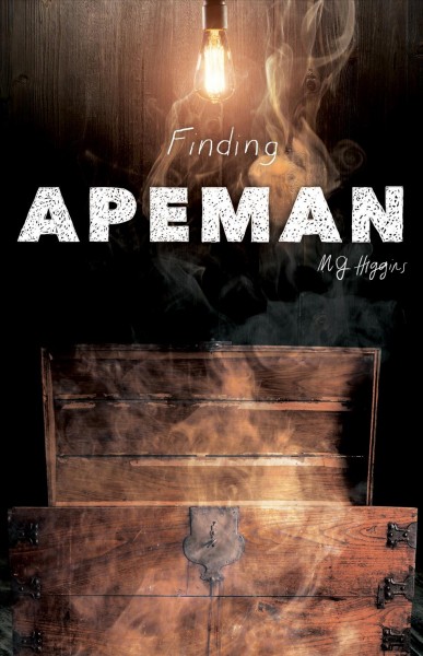 Finding apeman / M.G. Higgins. Book{B}