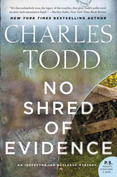 No shred of evidence : an Inspector Ian Rutledge mystery / Charles Todd.