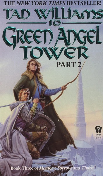 To Green Angel Tower.  Part II / Tad Williams.
