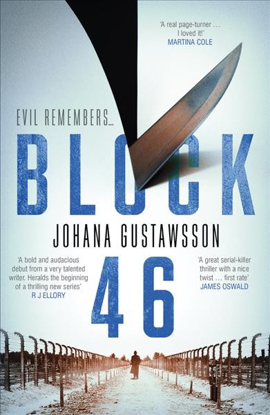 Block 46 / Johana Gustawsson ; translated by Maxim Jakubowski.