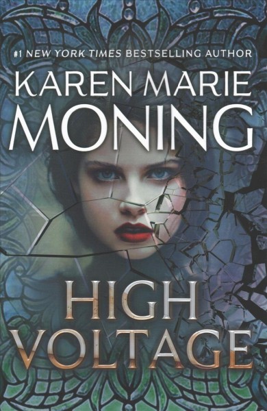 High voltage / Karen Marie Moning.