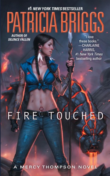 Fire touched / Patricia Briggs.