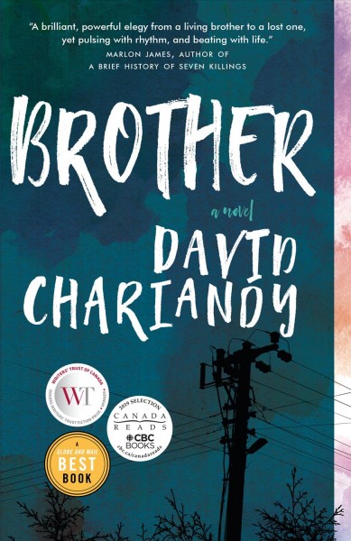 Brother / David Chariandy.