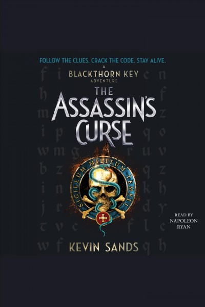 The assassin's curse / Kevin Sands.