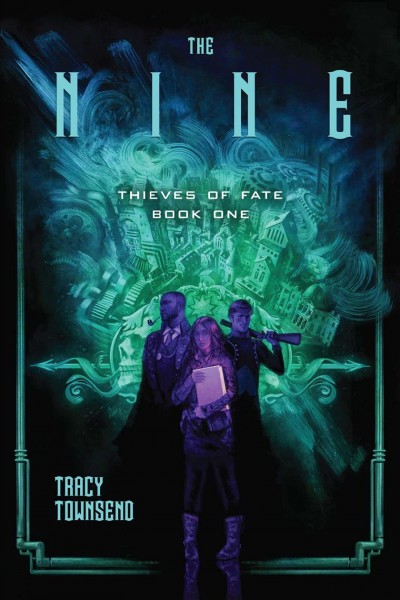 The nine / Tracy Townsend.
