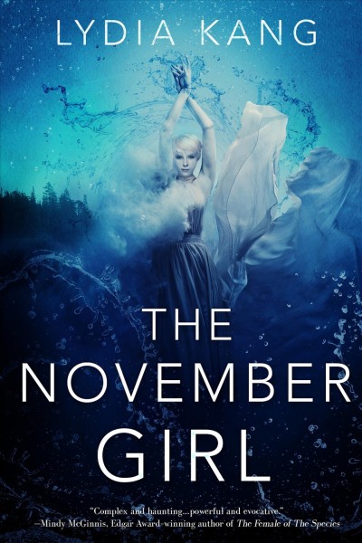The November girl / Lydia Kang.