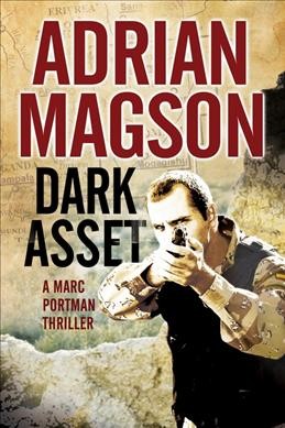 Dark asset / Adrian Magson.
