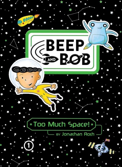 Too much space! / written and illustrated by Jonathan Roth.