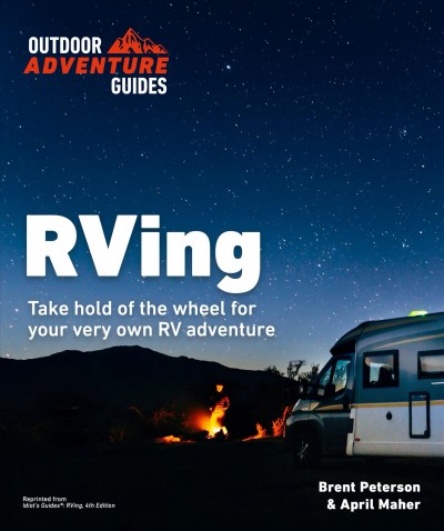 RVing / by Brent Peterson and April Maher.