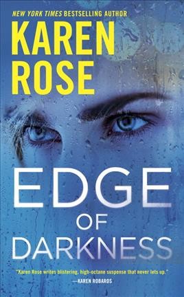Edge of darkness / Karen Rose.