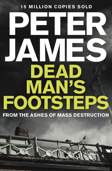 Dead man's footsteps / Peter James.