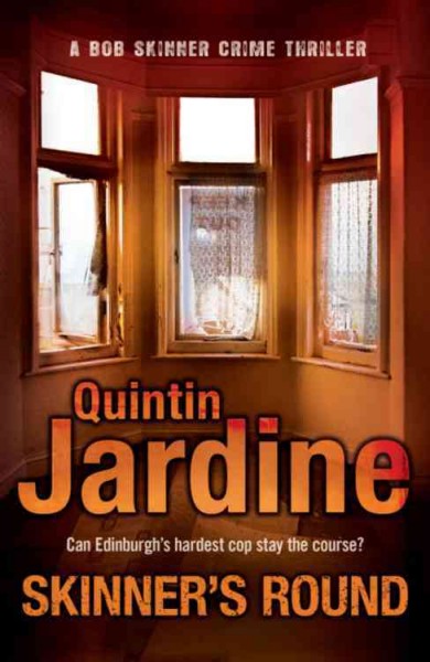 Skinner's round / Quintin Jardine.