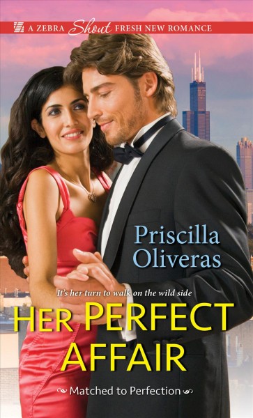 Her perfect affair / Priscilla Oliveras.