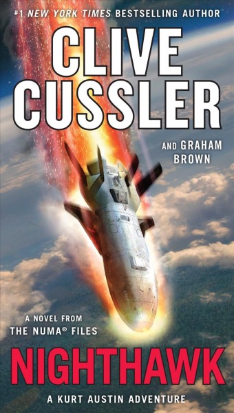 Nighthawk : a novel from the NUMA files / Clive Cussler and Graham Brown.