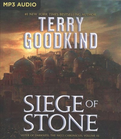 Siege of Stone / Terry Goodkind