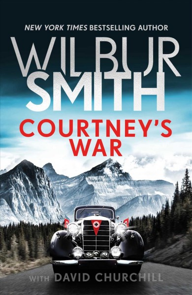 Courtney's war / Wilbur Smith with David Churchill.