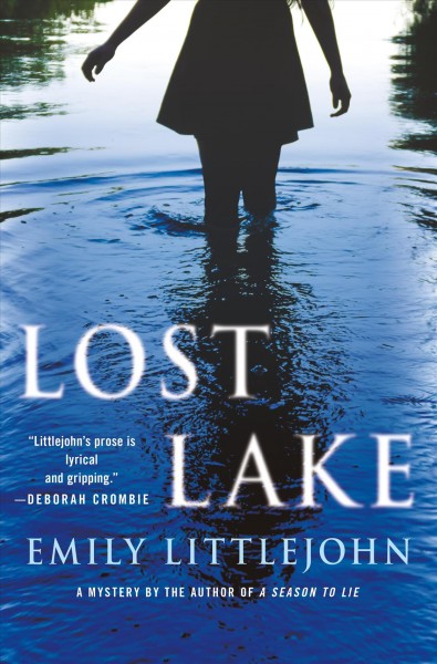 Lost Lake / Emily Littlejohn.