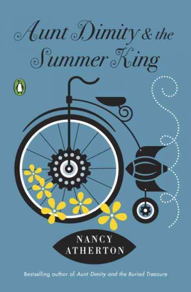 Aunt Dimity and the Summer King / Nancy Atherton.