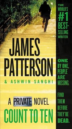 Count to ten / James Patterson and Ashwin Sanghi.