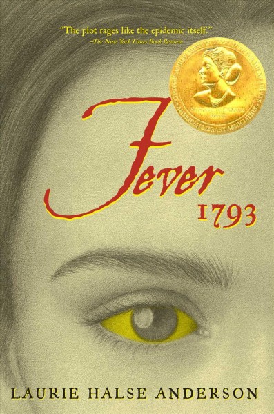 Fever 1793 / Laurie Halse Anderson.