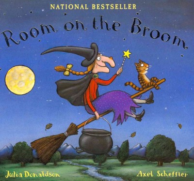 Room on the broom / Julia Donaldson, Axel Scheffler.