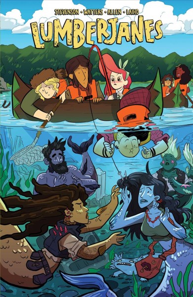 Lumberjanes band together / written by Noelle Stevenson and Shannon Watters ; illustrated by Brooke Allen.