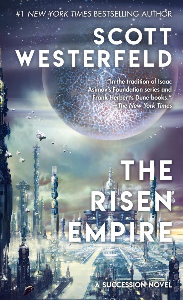 The risen empire / Scott Westerfeld.