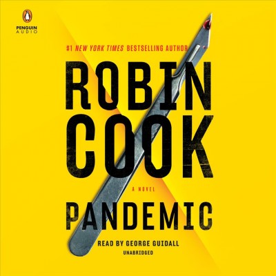 Pandemic / Robin Cook.