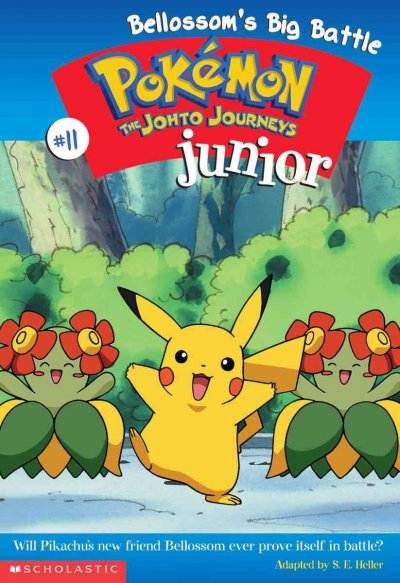 Blossom's Big Battle #11 : Pokemon Junior / by S. E. Heller.