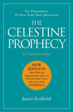 The celestine prophecy : an adventure / James Redfield.