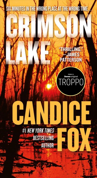 Crimson Lake / Candice Fox.