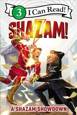 A Shazam showdown / adapted by Alexandra West ; illustrated by Aleksandar Zolotic.