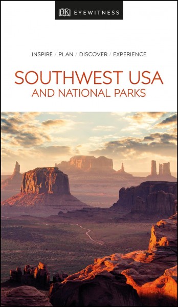 Southwest USA and national parks / main contributors, Donna Dailey, Paul Franklin, Michelle de Larrabeiti, Philip Lee.