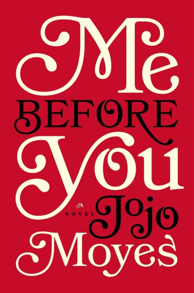 Me before you / Jojo Moyes.