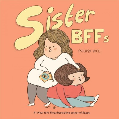 Sister BFFs / Philippa Rice.