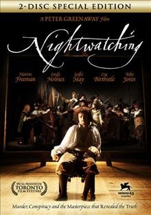 Nightwatching [DVD videorecording] / ContentFilm International presents ; a Kees Kasander production of a Peter Greenaway film ; produced by Kees Kasander ; written and directed by Peter Greenaway.
