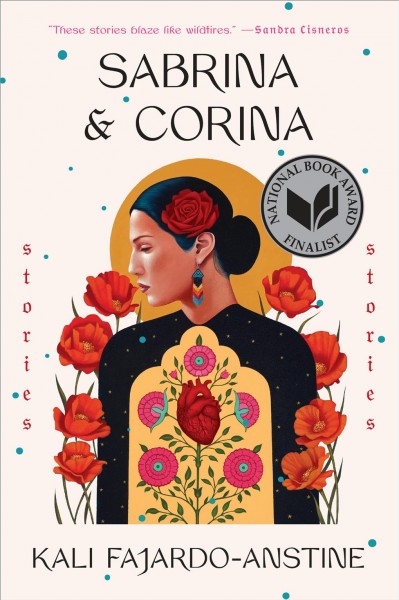 Sabrina & Corina : stories / Kali Fajardo-Anstine.