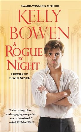 A rogue by night / Kelly Bowen.