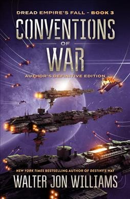 Conventions of War : Dread Empire's Fall.