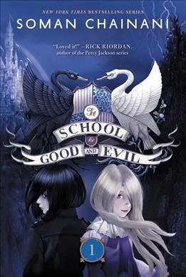 The School for Good and Evil / Soman Chainani ; illustrations by Iacopo Bruno.
