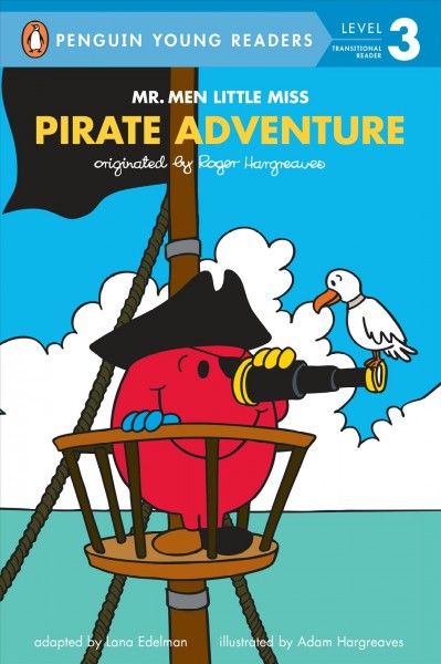 Pirate adventure / originated by Roger Hargreaves : adapted by Lana Edelman ; illustrated by Adam Hargreaves.