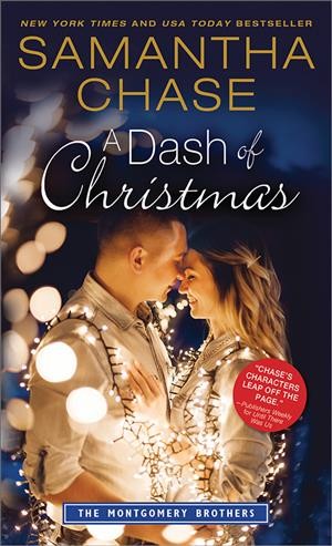 A dash of Christmas / Samantha Chase.