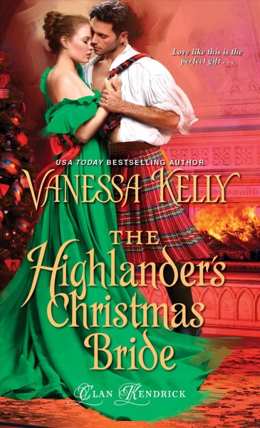 The Highlander's Christmas bride / Vanessa Kelly.