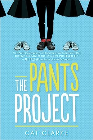 The pants project / Cat Clarke.