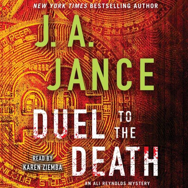 Duel to the death / J.A. Jance.