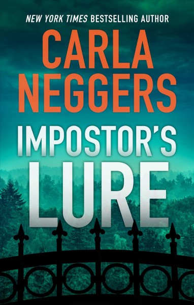 Impostor's lure / Carla Neggers.