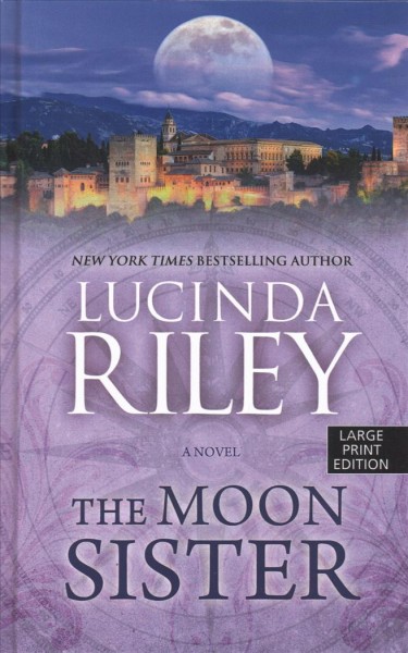 The moon sister : Tiggy's story / Lucinda Riley.