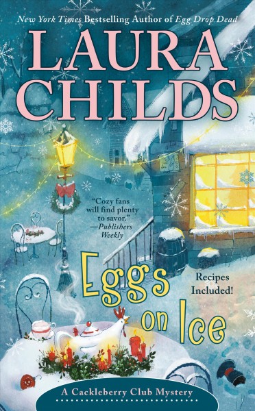 Eggs on ice / Laura Childs.