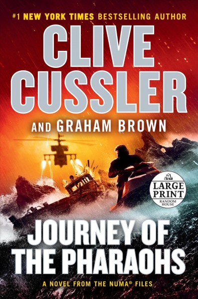 Journey of the pharaohs  [large print] / Clive Cussler and Graham Brown.