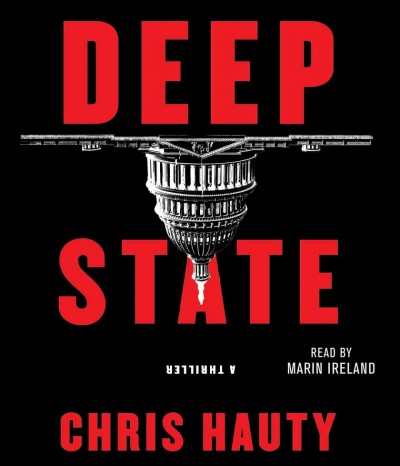 Deep state / Chris Hauty.